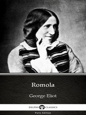 cover image of Romola by George Eliot--Delphi Classics (Illustrated)